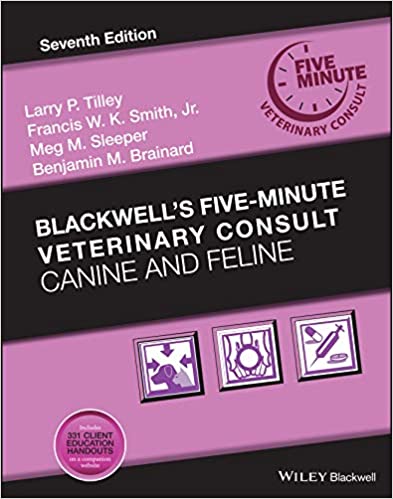 Blackwell's Five-Minute Veterinary Consult: Canine and Feline 7/E 2021