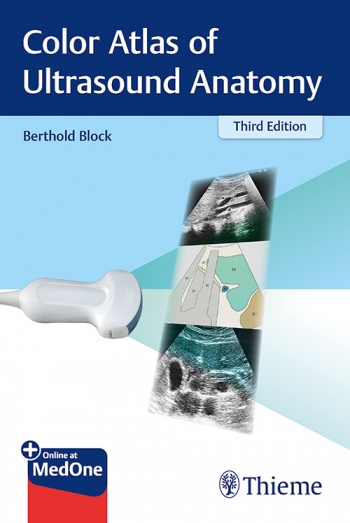Color Atlas of Ultrasound Anatomy 3/E 2022