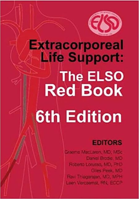 (ECMO)Extracorporeal Life Support: The ELSO Red Book 6/E 2022
