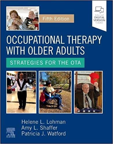 Occupational Therapy with Older Adults: Strategies for the OTA 5/E 2024
