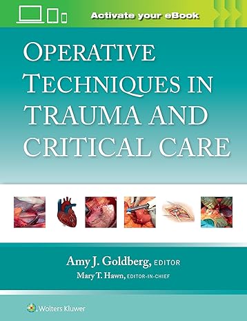 Operative Techniques in Trauma and Critical Care 2024