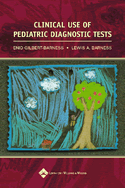 Clinical Use of Pediatric Diagnostic Tests , Softbound