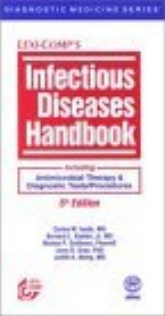 Infectious Diseases Handbook: Including Antimicrobial Therapy & Diagnostic Tests/Procedures