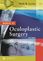 Manual of Oculoplastic Surgery, 3rd Edition