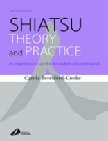 Shiatsu Theory and Practice, 2nd Edition