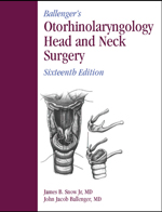 Ballenger's Otorhinolaryngology, Head & Neck Surgery