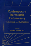 Contemporary Stereotactic Radiosurgery: Technique and Evaluation