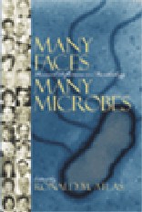 Many Faces - Many Microbes: Personal Reflections in Microbiology