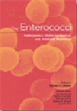 The Enterococci: Pathogenesis, Molecular Biology, Antibiotic Resistance, and Infection Control