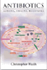 Antibiotics: Actions, Origins, Resistance