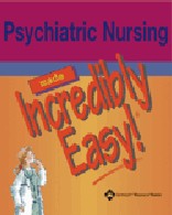 Psychiatric Nursing Made Incredibly Easy!: Softbound