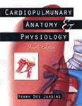 Cardiopulmonary Anatomy and Physiology: Essentials for Respiratory Care