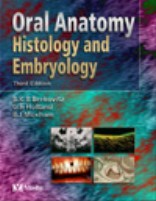 Oral Anatomy, Histology & Embryology, 3rd Edition