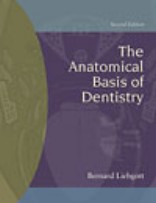 The Anatomical Basis of Dentistry, 2nd Edition