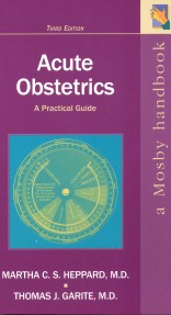 Acute Obstetrics: A Practical Guide 3E