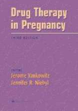 Drug Therapy in Pregnancy , Hardbound