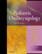 Pediatric Otolaryngology 2Vols