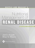 Kopple and Massry's Nutritional Management of Renal Disease: Hardbound