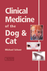 Clinical Medicine of the Dog and Cat