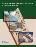 Peripheral Nerve Blocks: A Color Atlas : Hardbound