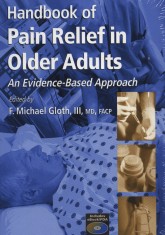 Handbook of Pain Relief in Older Adults+CD