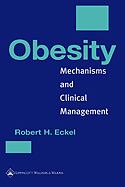 Obesity: Mechanisms and Clinical Management : Hardbound