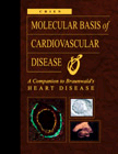 Molecular Basis of Cardiovascular Disease, 2nd Edition
