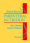 Clinical Nutrition, 3rd Edition - Parenteral Nutrition