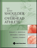 The Shoulder and the Overhead Athlete: Hardbound