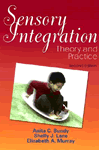 Sensory Integration: Theory and Practice