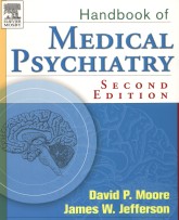 Handbook of Medical Psychiatry, 2nd Edition