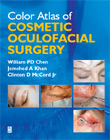 Color Atlas of Cosmetic Oculofacial Surgery