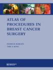Atlas of Procedures in Breast Cancer Surgery