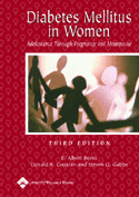 Diabetes Mellitus in Women: Adolescence Through Pregnancy and Menopause : Hardbound