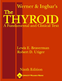 Werner and Ingbar's The Thyroid A Fundamental and Clinical Text  Hardbound