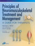 Principles of Neuromusculoskeletal Treatment and Management - A Guide for Therapists