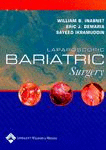 Laparoscopic Bariatric Surgery (Book with CD-ROM)