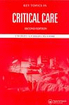 Key Topics in Critical Care