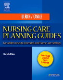 Nursing Care Planning Guides, 6th Edition - For Adults in Acute, Extended and Home Care Settings