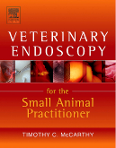 Veterinary Endoscopy for the Small Animal Practitioner