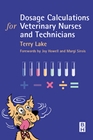 Dosage Calculations for Veterinary Nurses & Technicians(缺貨)