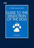 Guide to the Dissection of the Dog, 6th Edition