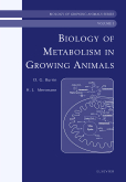 Biology of Metabolism in Growing Animals - Volume 3 - Biology of Growing Animals Series