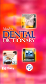Mosby's Dental Dictionary