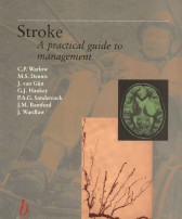 Stroke : A Practical Guide to Management