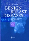 Benign Breast Diseases: Radiology-Pathology Risk Assessment