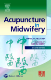 Acupuncture in Midwifery, 2nd Edition
