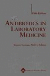 Antibiotics in Laboratory Medicine 5/E