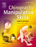 Chiropractic Manipulative Skills, 2nd Edition