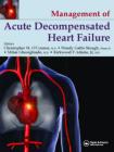 Managing Acute Decompensated Heart Failure